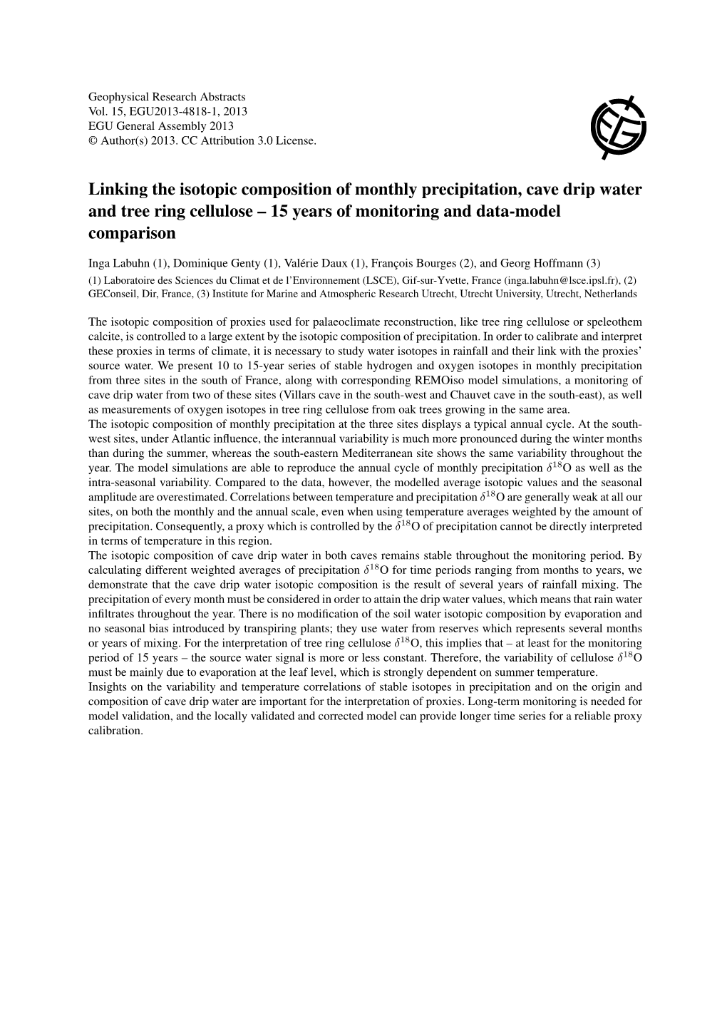 Linking the Isotopic Composition of Monthly Precipitation, Cave Drip Water and Tree Ring Cellulose – 15 Years of Monitoring and Data-Model Comparison