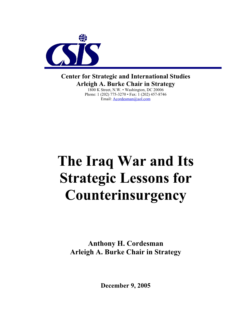The Iraq War and Its Strategic Lessons for Counterinsurgency