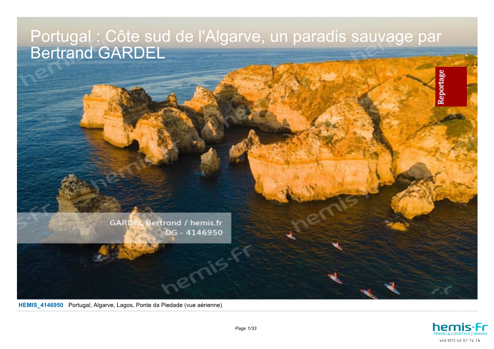 Portugal : Côte Sud De L'algarve, Un Paradis Sauvage Par Bertrand GARDEL