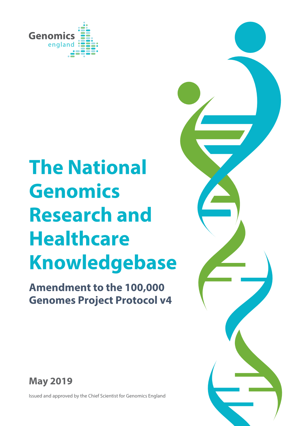 The National Genomics Research and Healthcare Knowledgebase Amendment to the 100,000 Genomes Project Protocol V4
