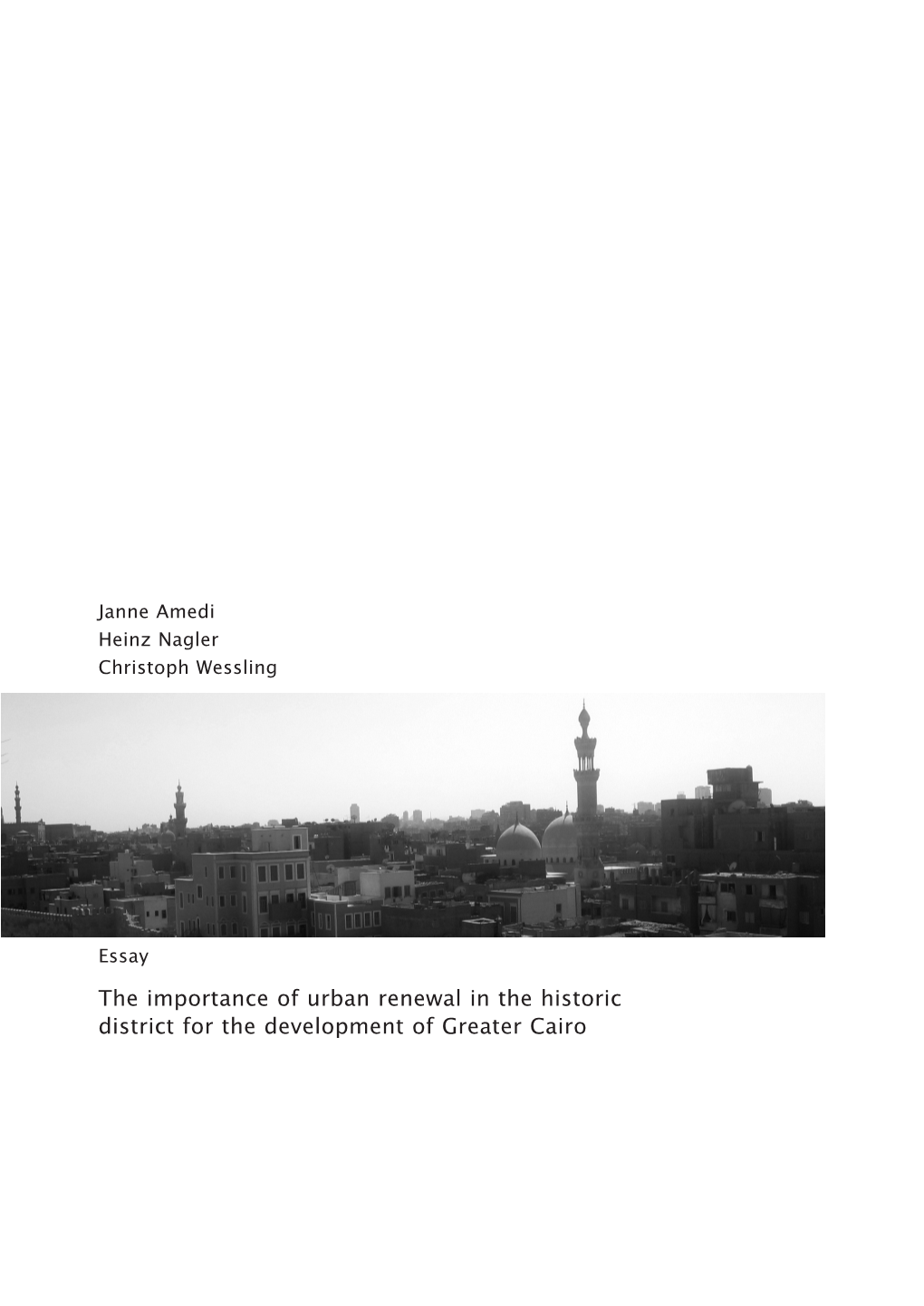 The Importance of Urban Renewal in the Historic District for the Development of Greater Cairo Impressum