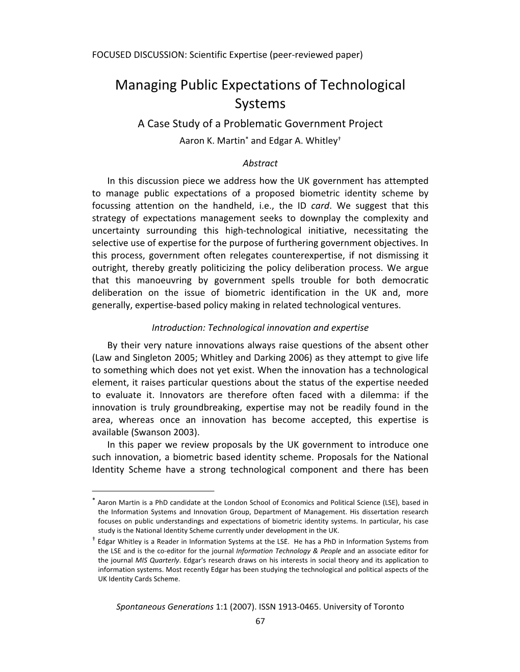 Managing Public Expectations of Technological Systems a Case Study of a Problematic Government Project Aaron K