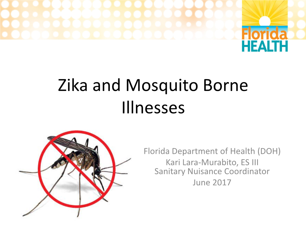 Zika and Mosquito Borne Illnesses