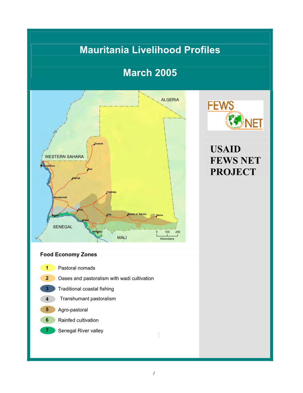Mauritania Livelihood Profiles March 2005 USAID FEWS NET PROJECT