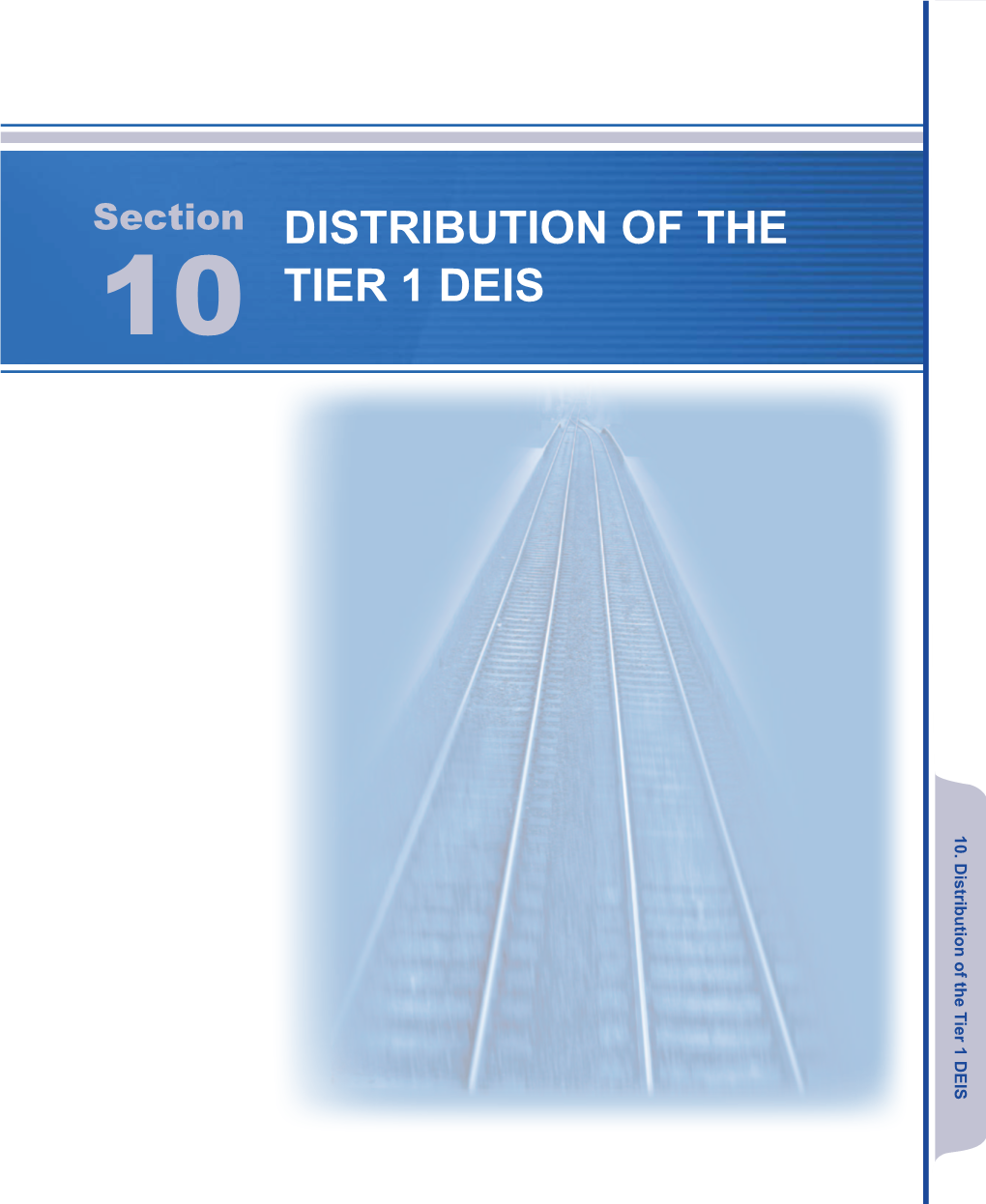 10.0 Distribution of the Tier 1 DEIS