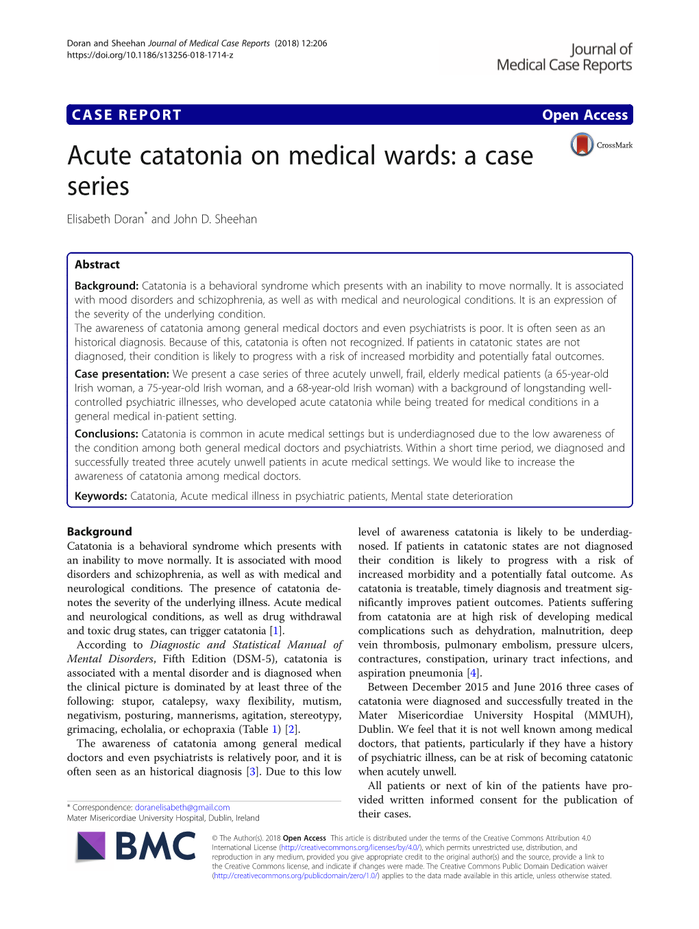 Acute Catatonia on Medical Wards: a Case Series Elisabeth Doran* and John D