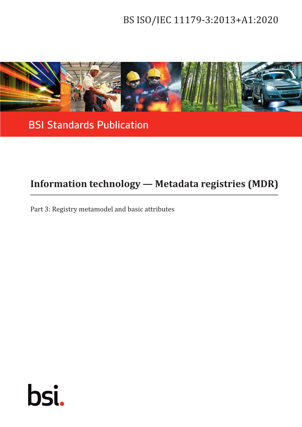 Bs Iso/Iec 11179‑3:2013+A1:2020