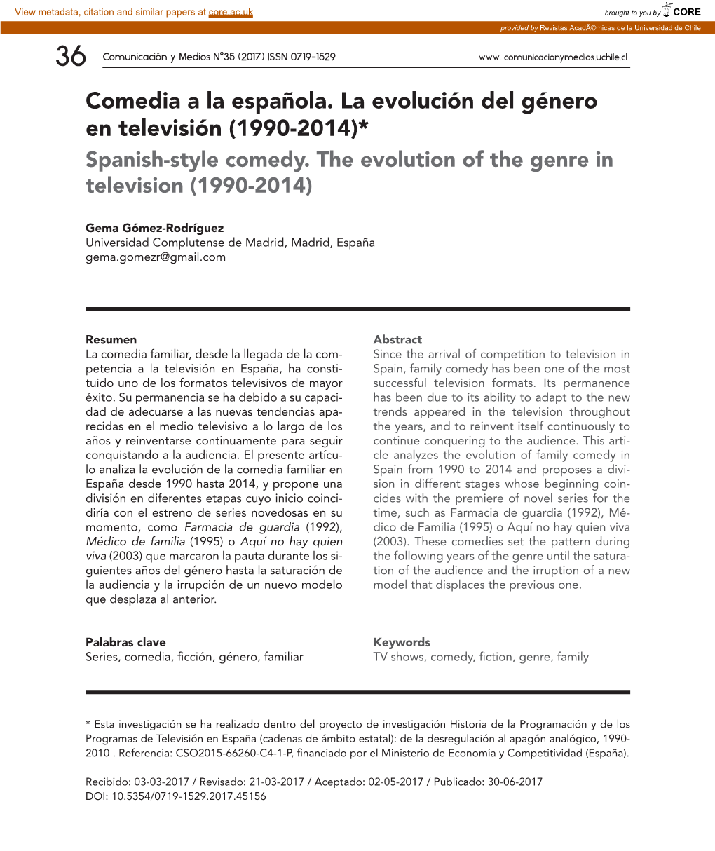 Comedia a La Española. La Evolución Del Género En Televisión (1990-2014)* Spanish-Style Comedy