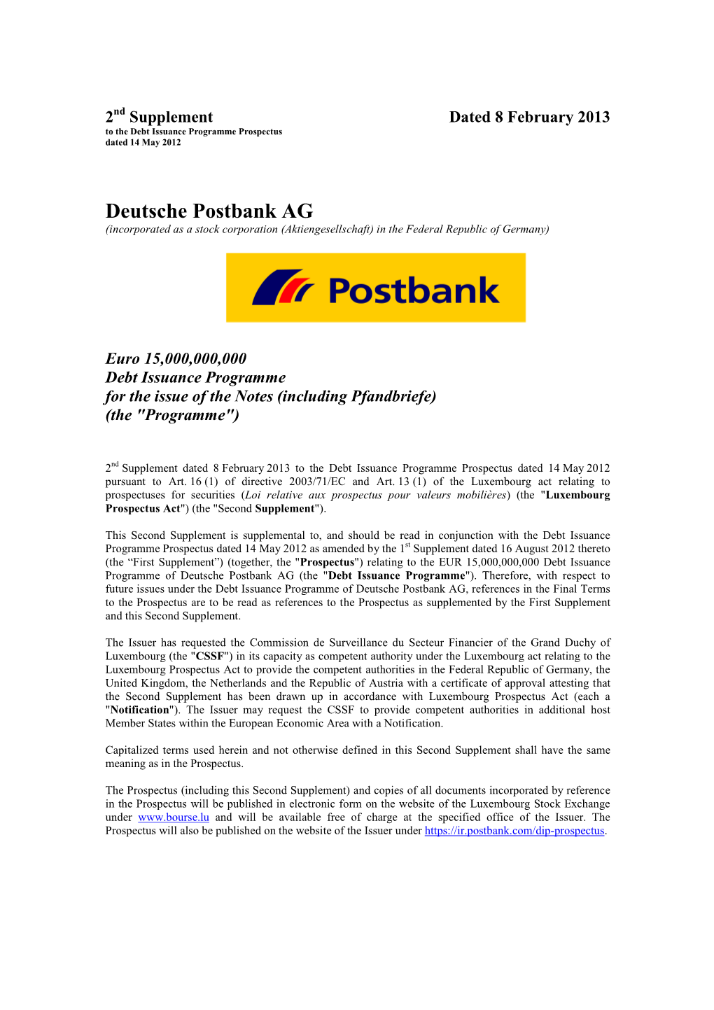 Deutsche Postbank AG (Incorporated As a Stock Corporation (Aktiengesellschaft) in the Federal Republic of Germany)