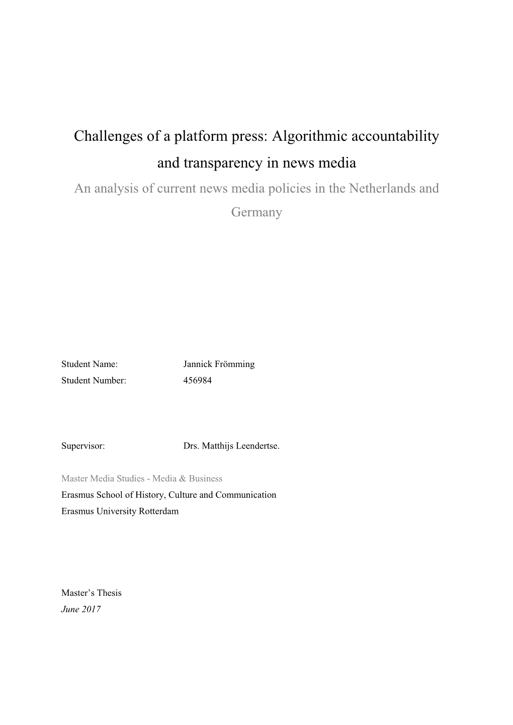 Algorithmic Accountability and Transparency in News Media