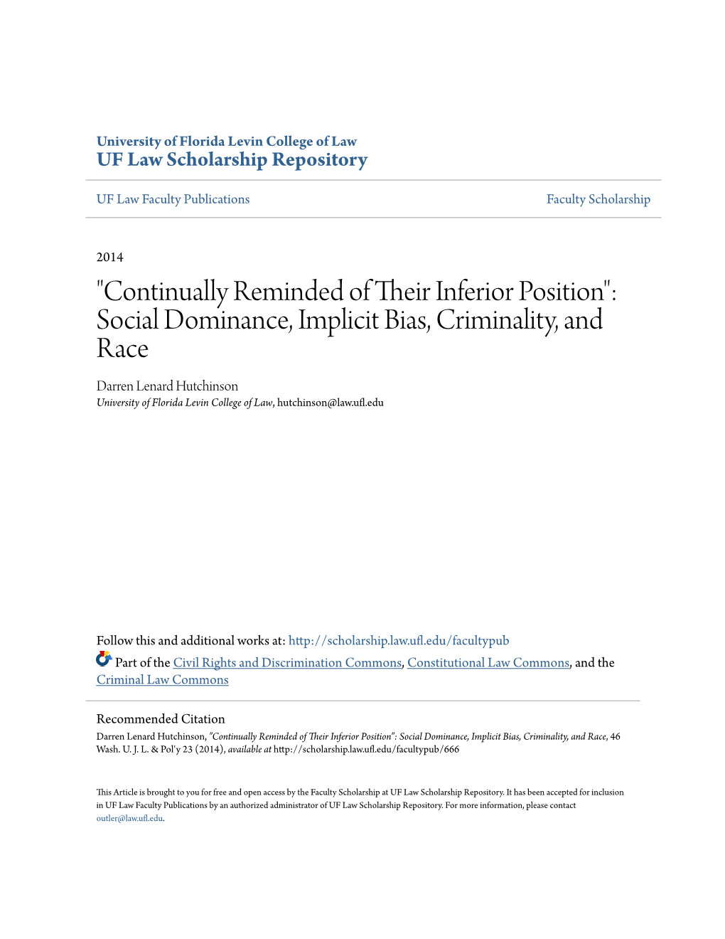 "Continually Reminded of Their Inferior Position": Social Dominance, Implicit Bias, Criminality, and Race, 46 Wash