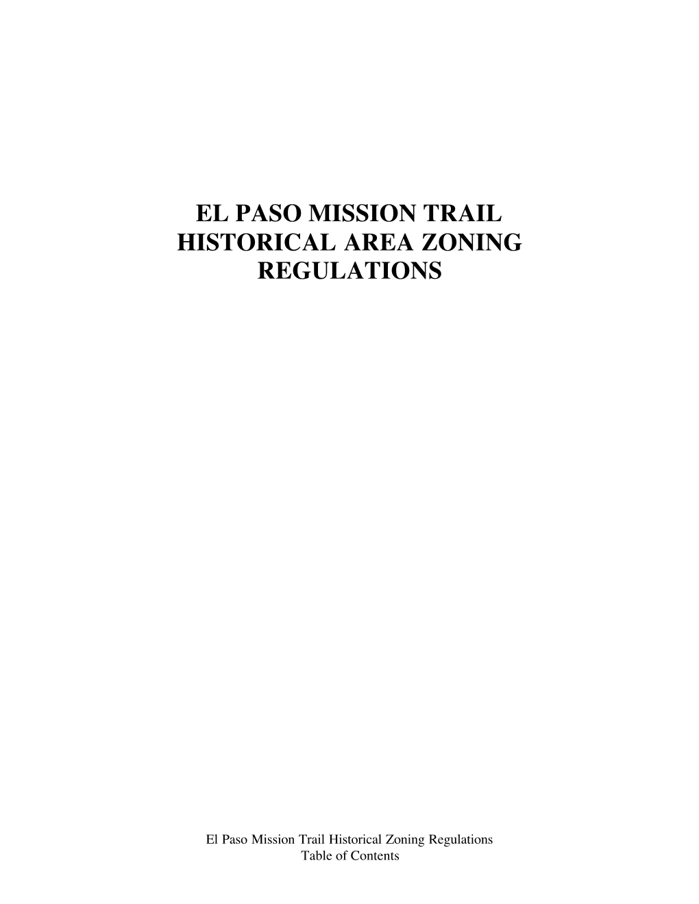 El Paso Mission Trail Historical Area Zoning Regulations
