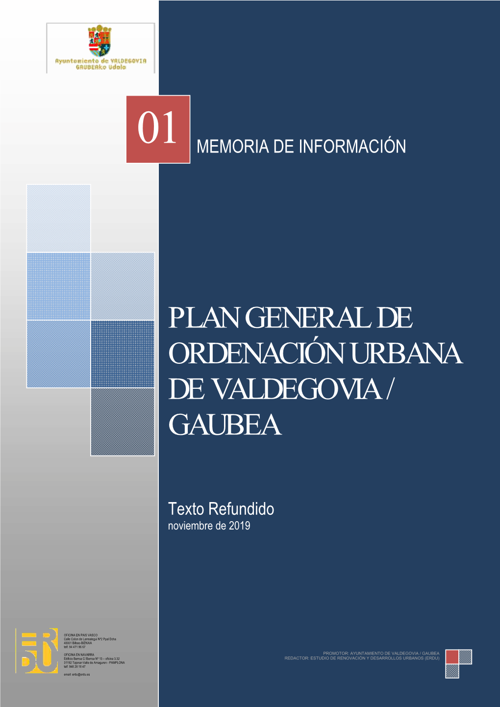 Plan General De Ordenación Urbana De Valdegovia / Gaubea
