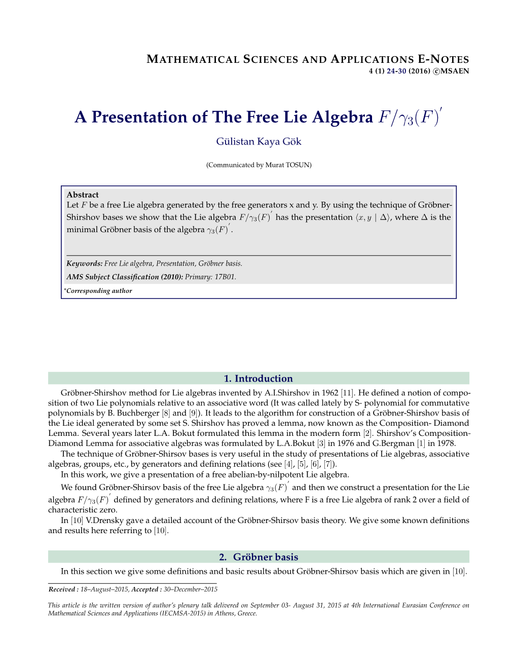 A Presentation of the Free Lie Algebra F/Γ3(F )