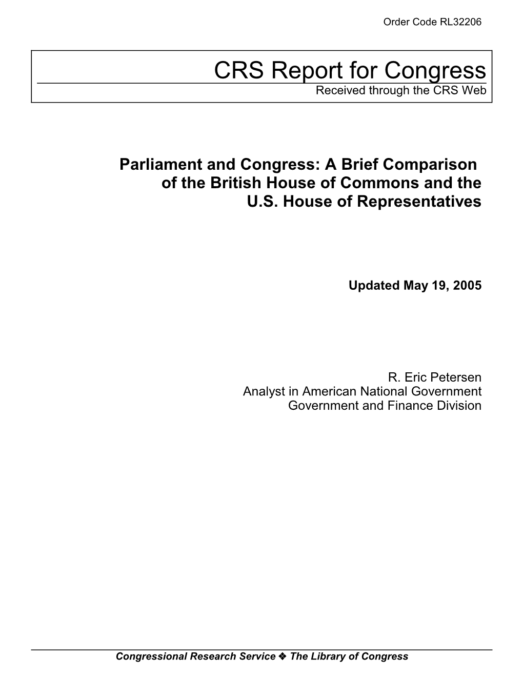 Parliament and Congress: a Brief Comparison of the British House of Commons and the U.S