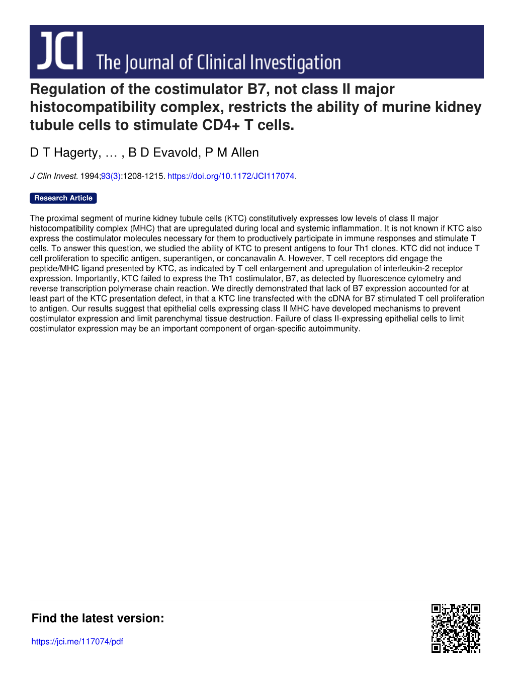 Regulation of the Costimulator B7, Not Class II Major Histocompatibility Complex, Restricts the Ability of Murine Kidney Tubule Cells to Stimulate CD4+ T Cells