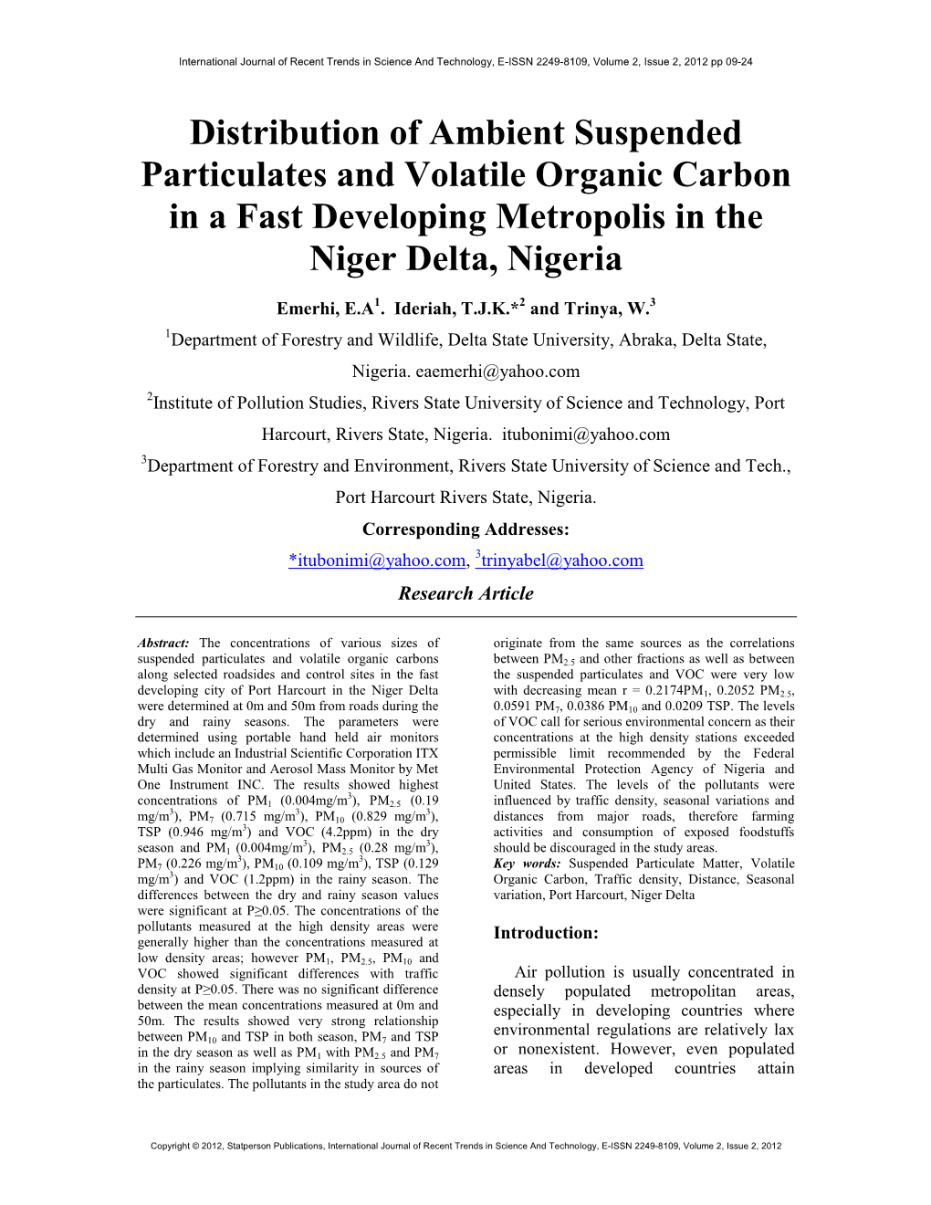 Effects of Automobile Emissions on the Distribution of Ambient Suspended