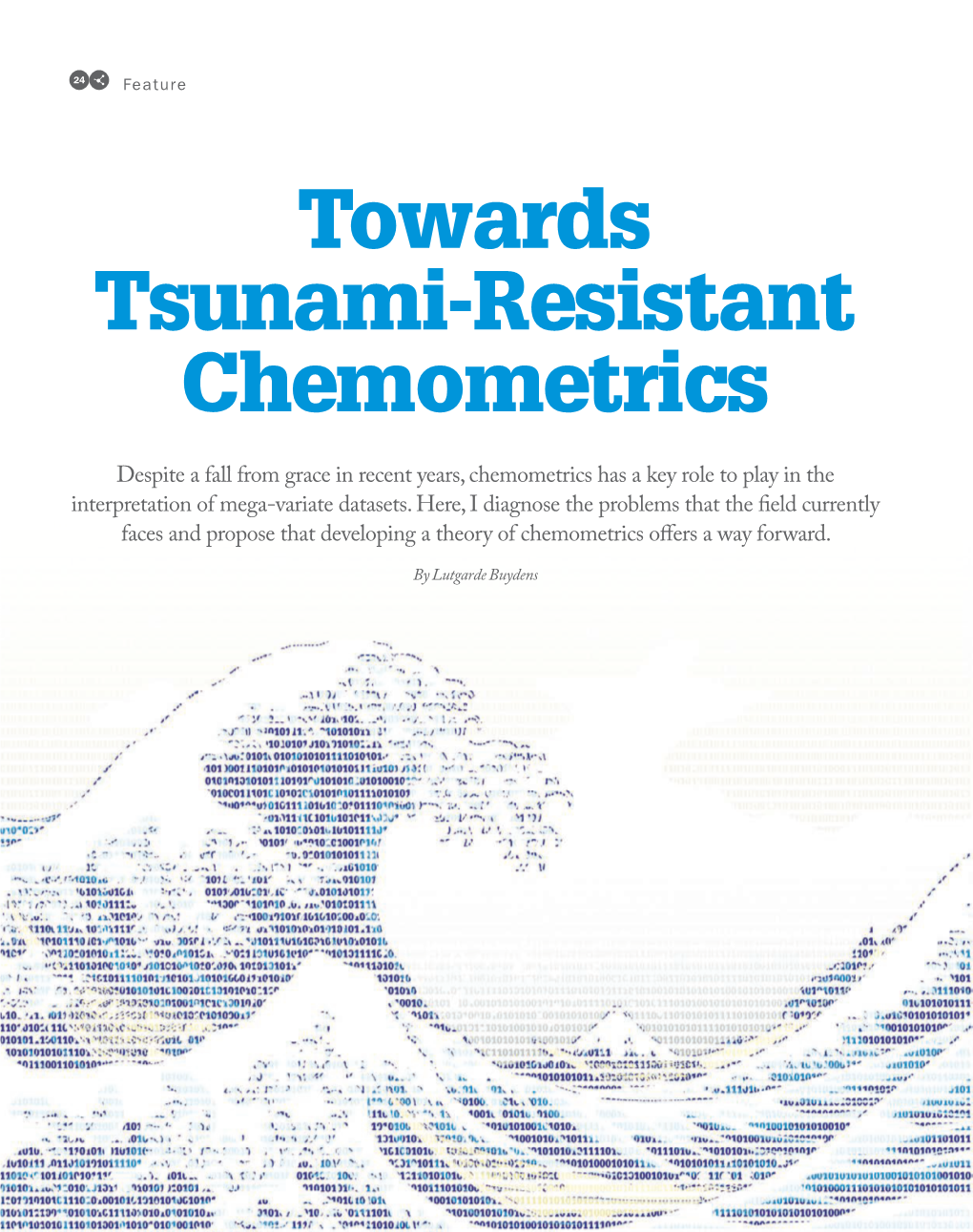 Towards Tsunami-Resistant Chemometrics