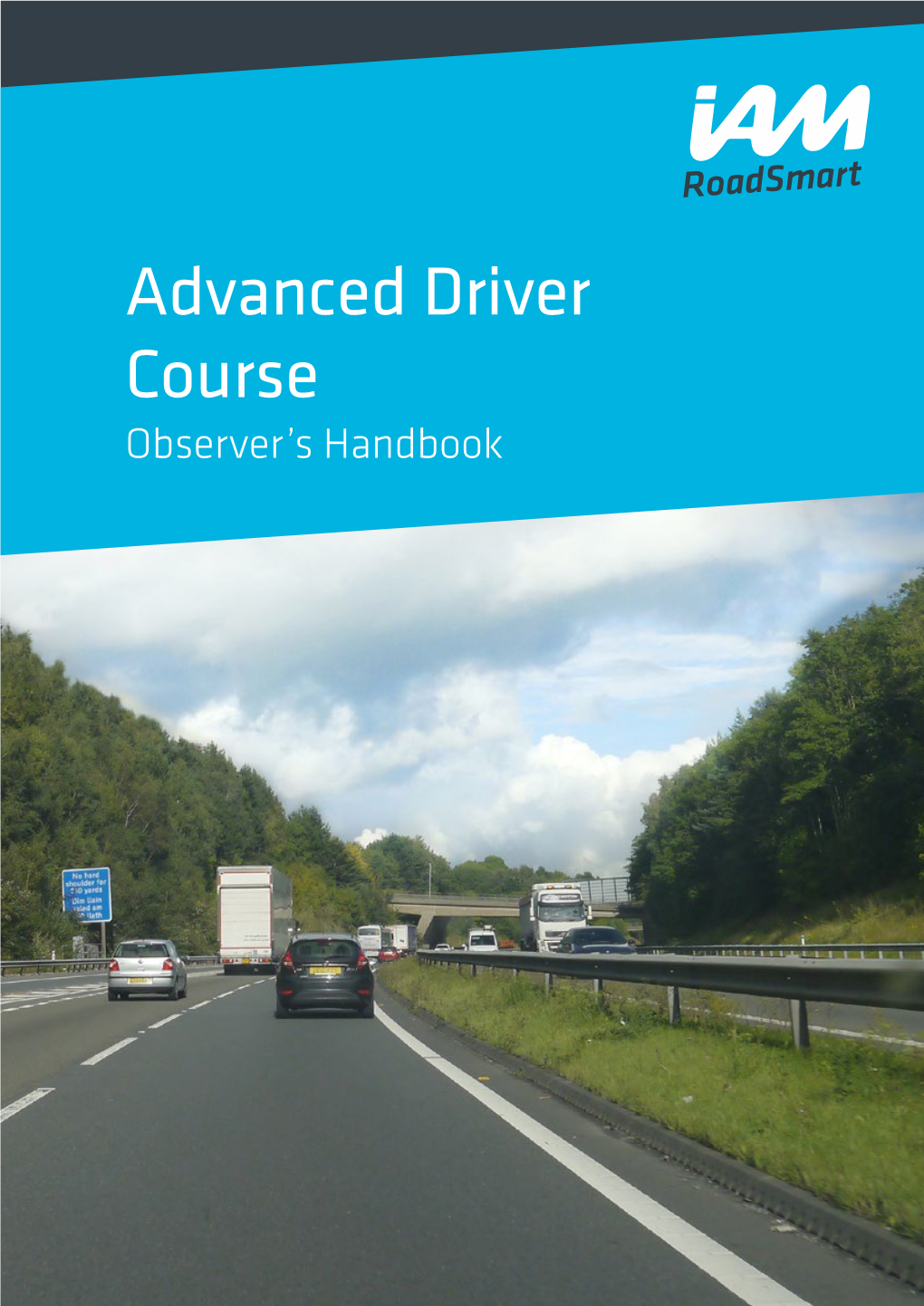 Advanced Driver Course Observer’S Handbook