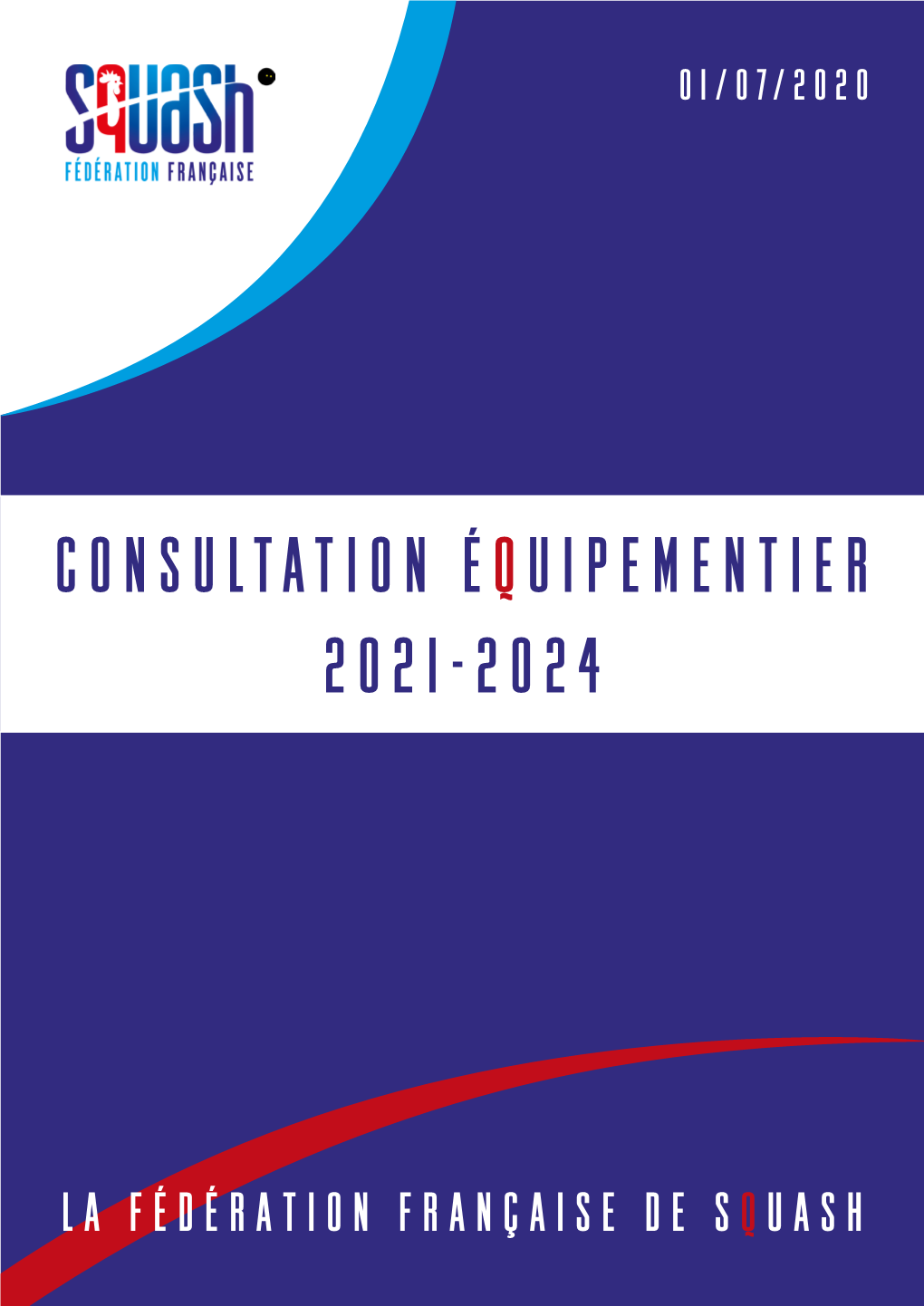 Consultation Équipementier 2021-2024