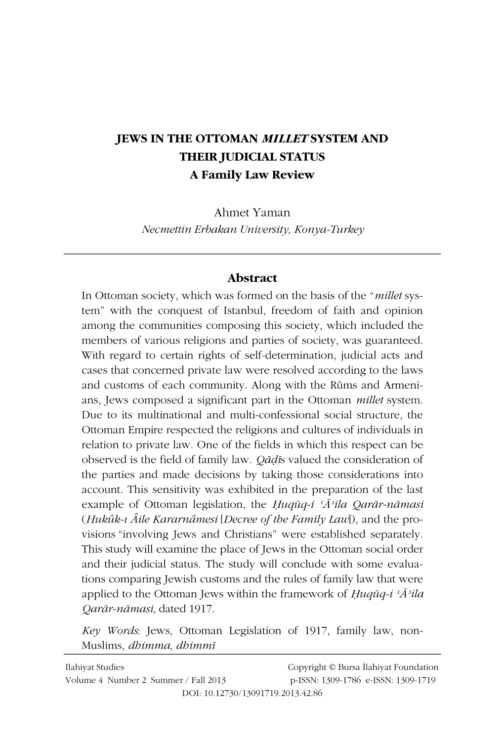 JEWS in the OTTOMAN MILLET SYSTEM and THEIR JUDICIAL STATUS a Family Law Review