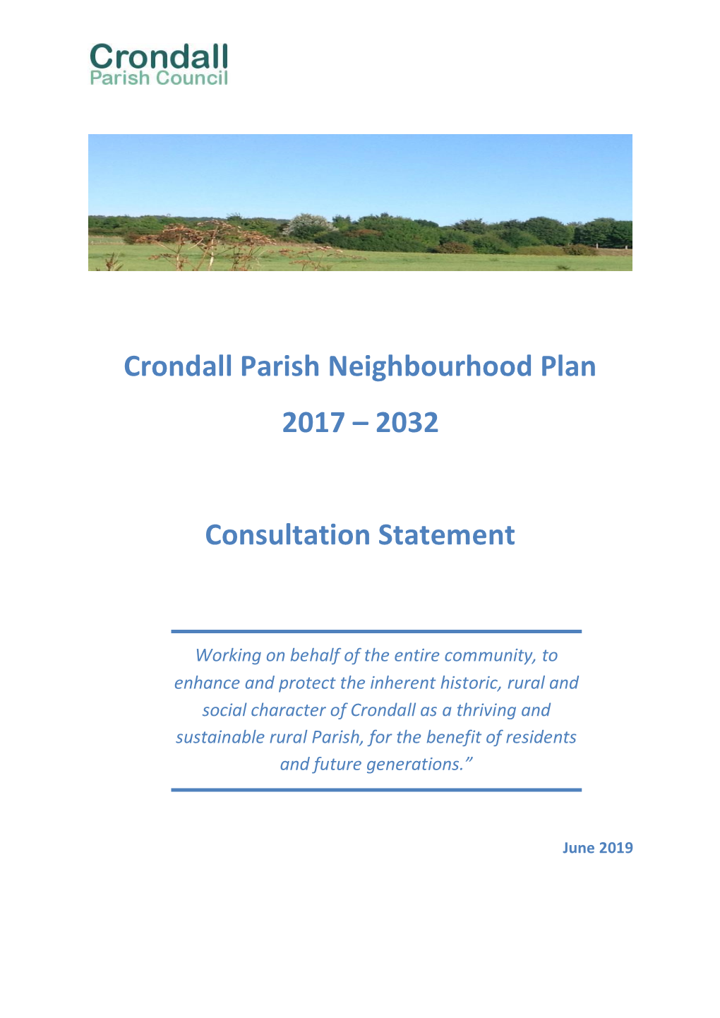 Crondall Parish Neighbourhood Plan 2017 – 2032 Consultation Statement