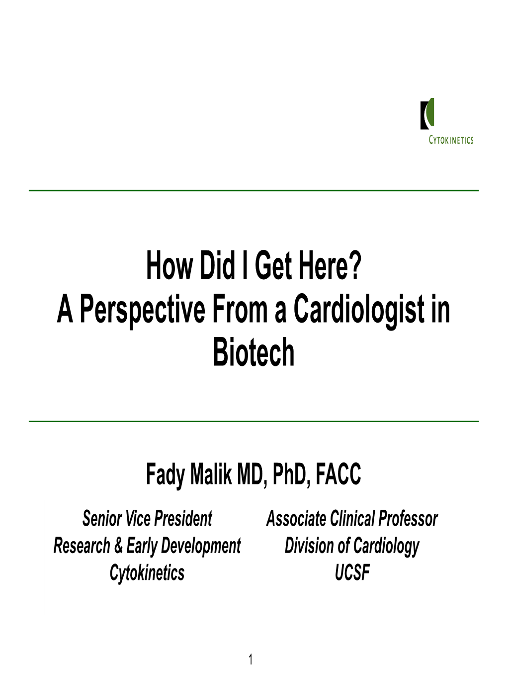 Discovery & Development of the Cardiac Myosin Activator