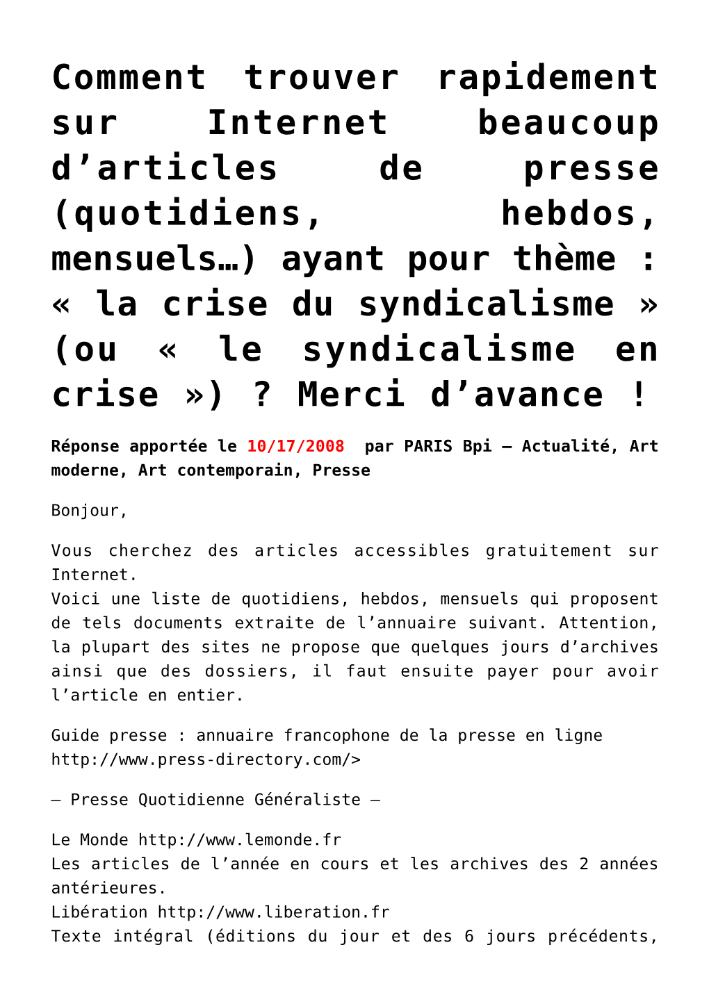 Articles De Presse (Quotidiens, Hebdos, Mensuels&#8230;)