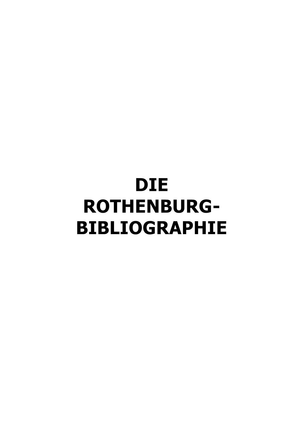 Die Rothenburg-Bibliographie