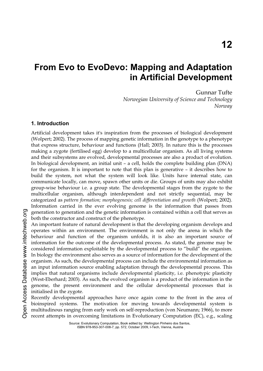 From Evo to Evodevo: Mapping and Adaptation in Artificial Development