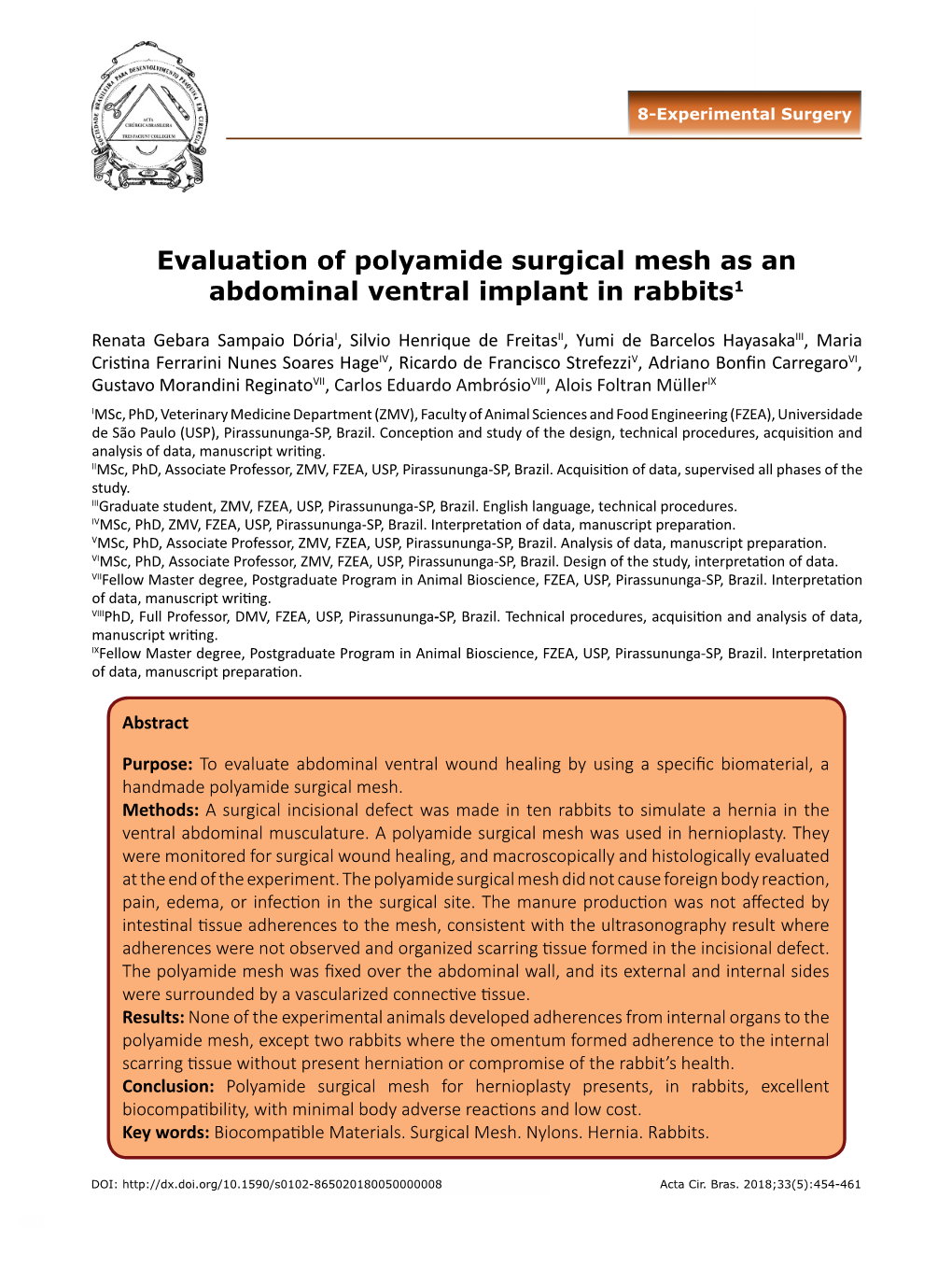 Evaluation of Polyamide Surgical Mesh As an Abdominal Ventral Implant in Rabbits1