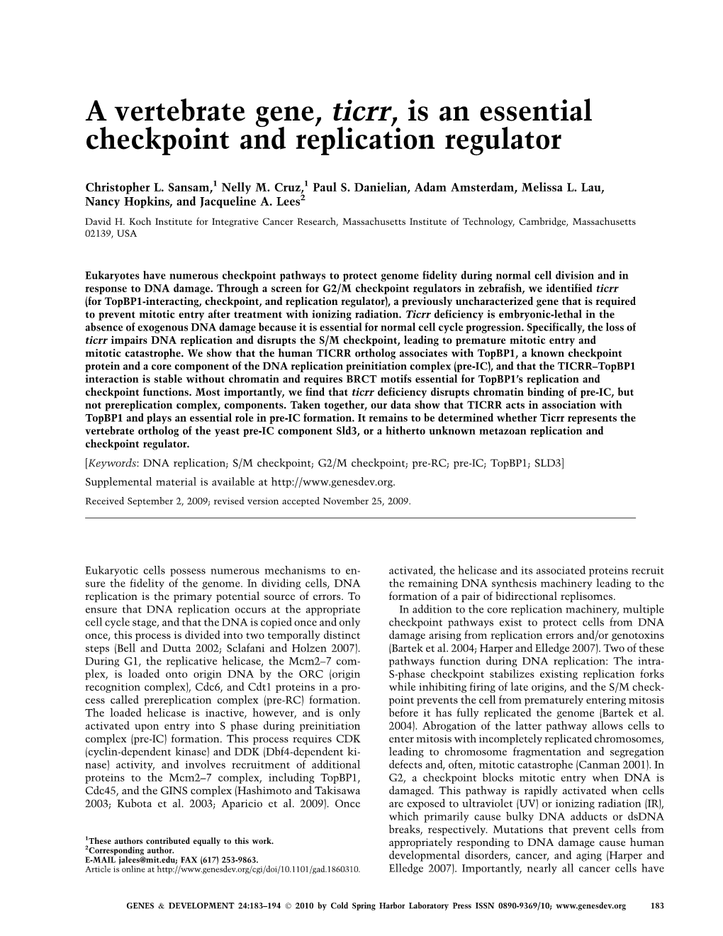 A Vertebrate Gene, Ticrr, Is an Essential Checkpoint and Replication Regulator