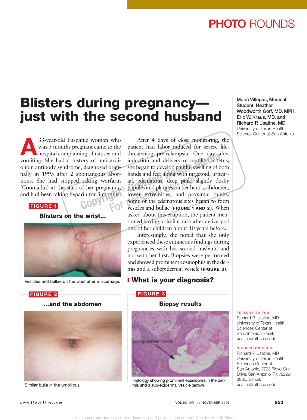 Blisters During Pregnancy— Student, Heather Woodworth Goff, MD, MPH, Eric W
