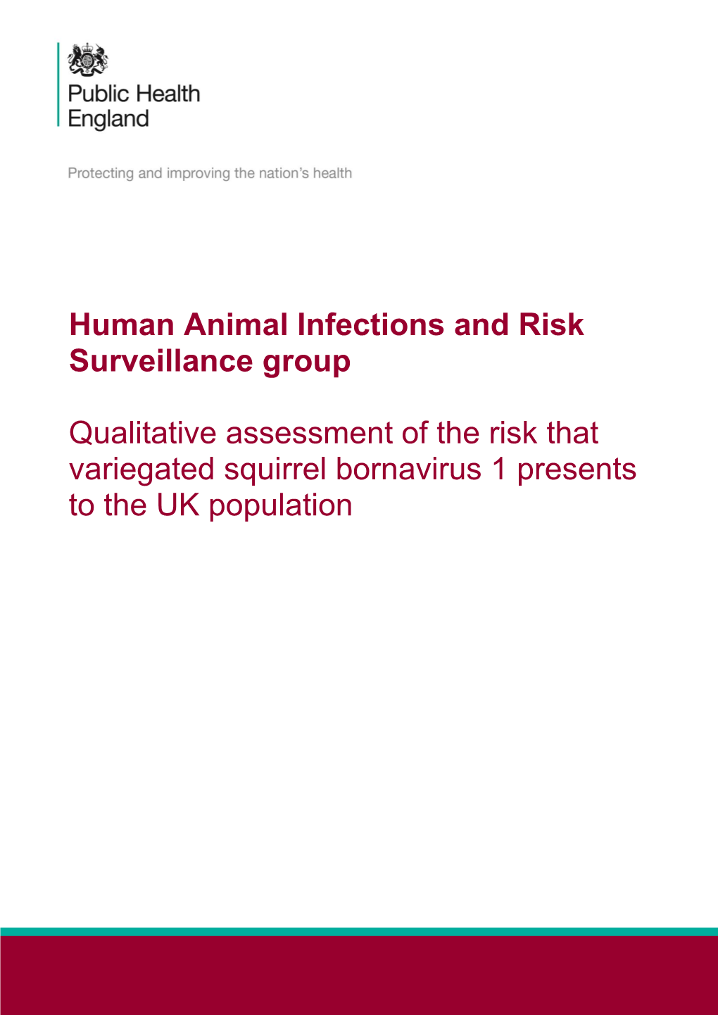 Squirrel Bornavirus 1 Presents to the UK Population