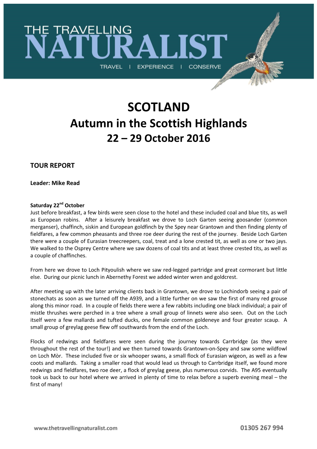 SCOTLAND Autumn in the Scottish Highlands 22 – 29 October 2016