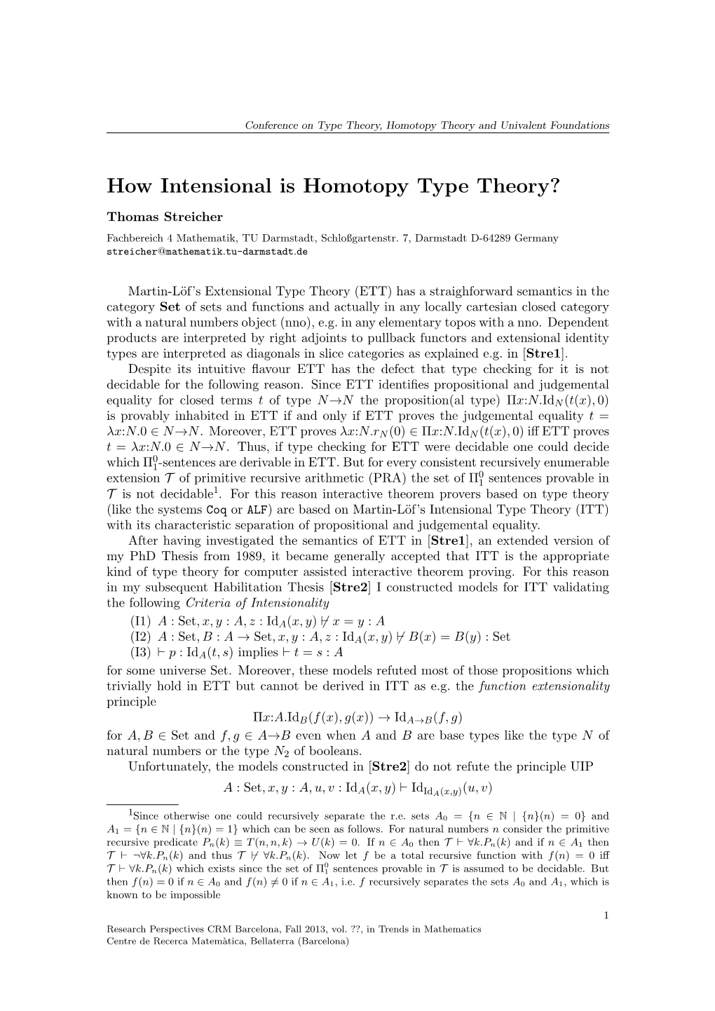 How Intensional Is Homotopy Type Theory?