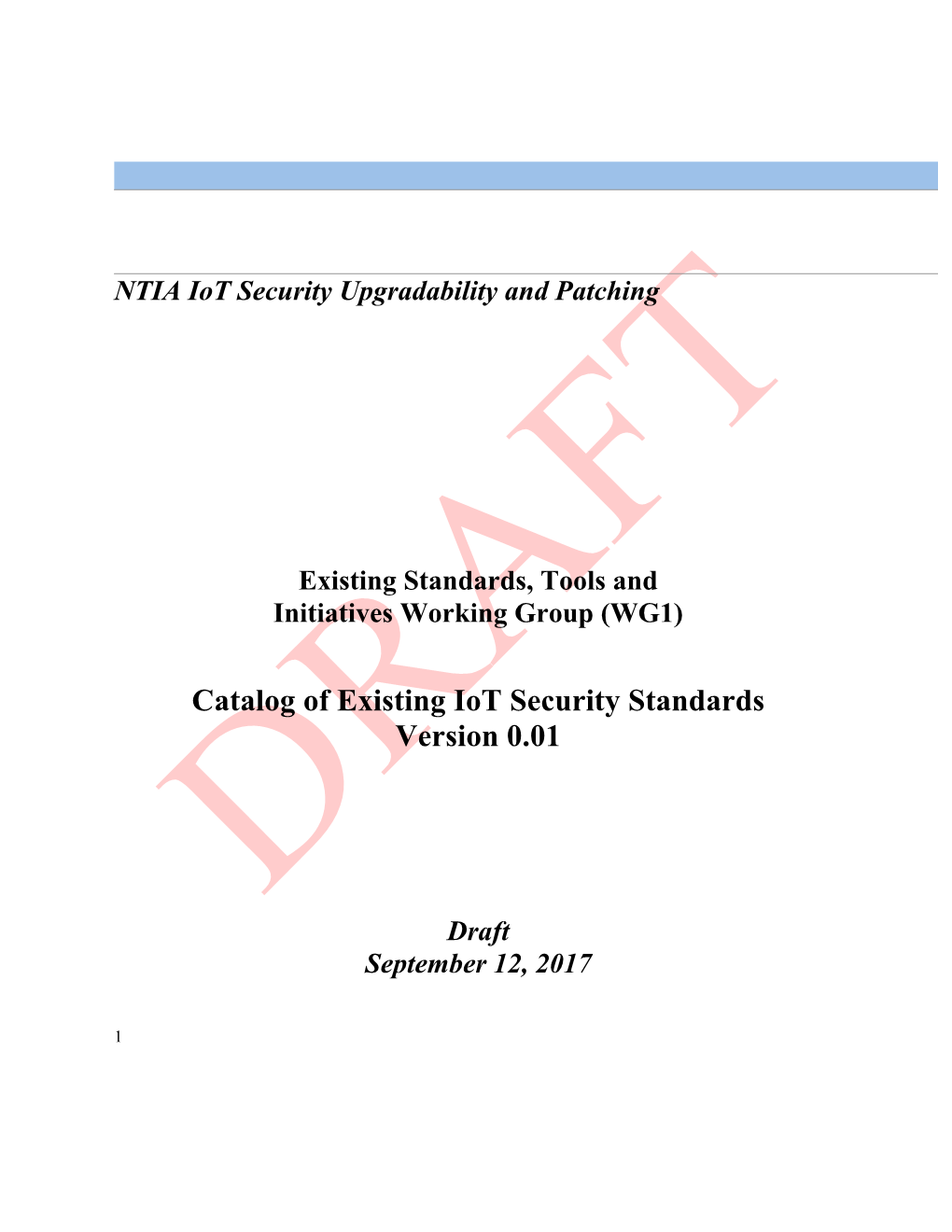 Catalog of Existing Iot Security Standards Version 0.01