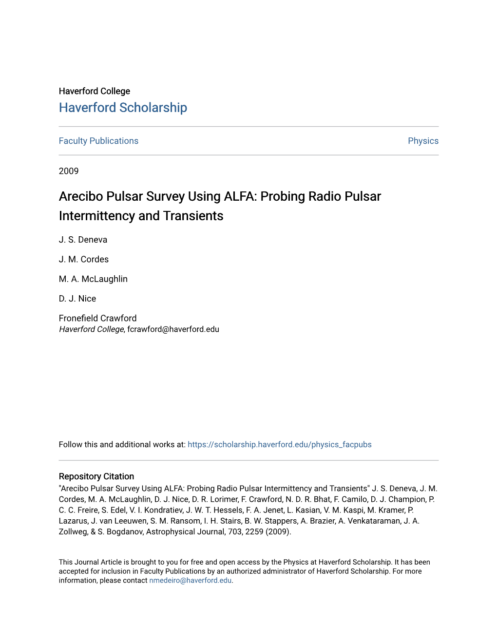 Arecibo Pulsar Survey Using ALFA: Probing Radio Pulsar Intermittency and Transients