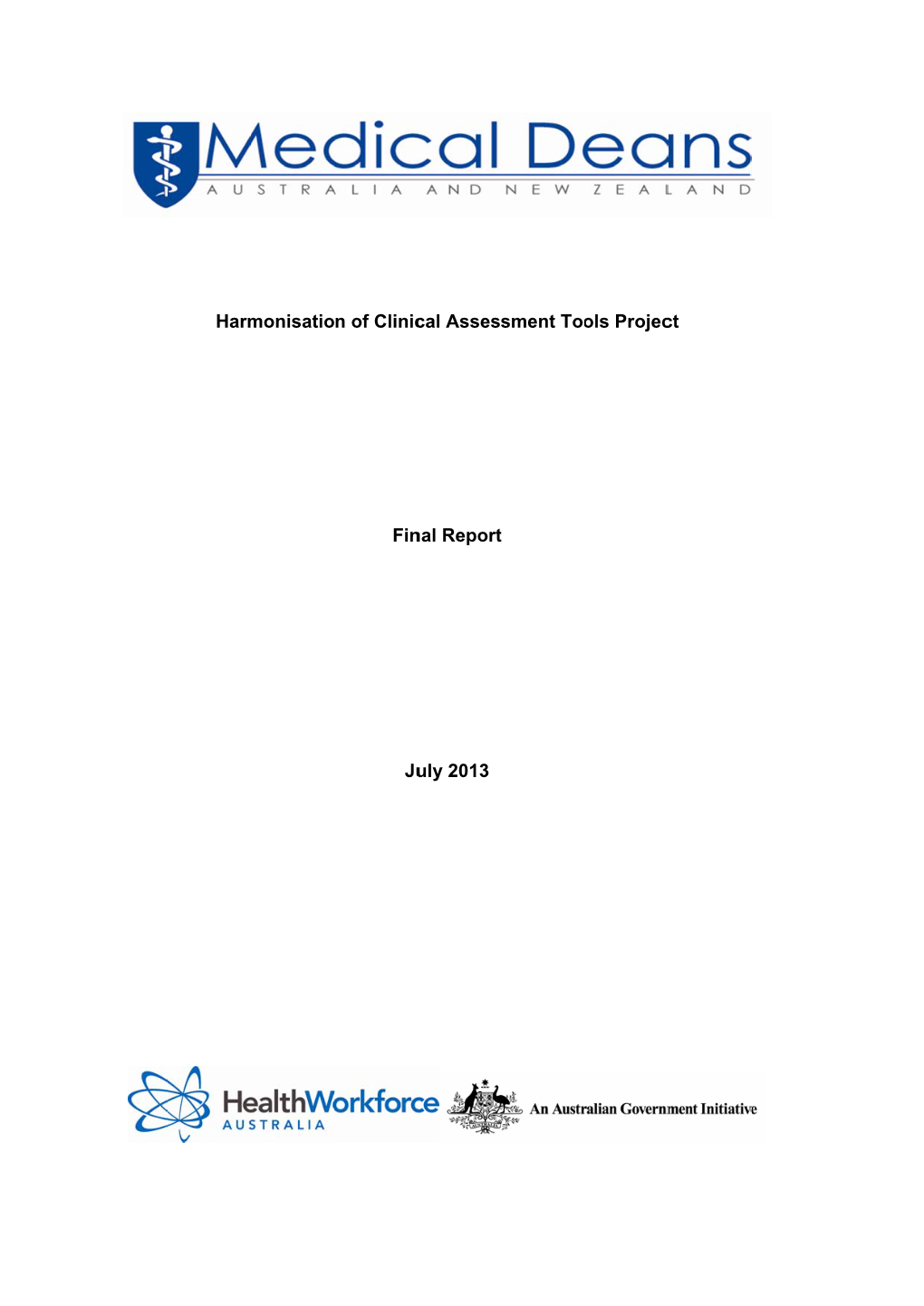 Harmonisation of Clinical Assessment Tools Project