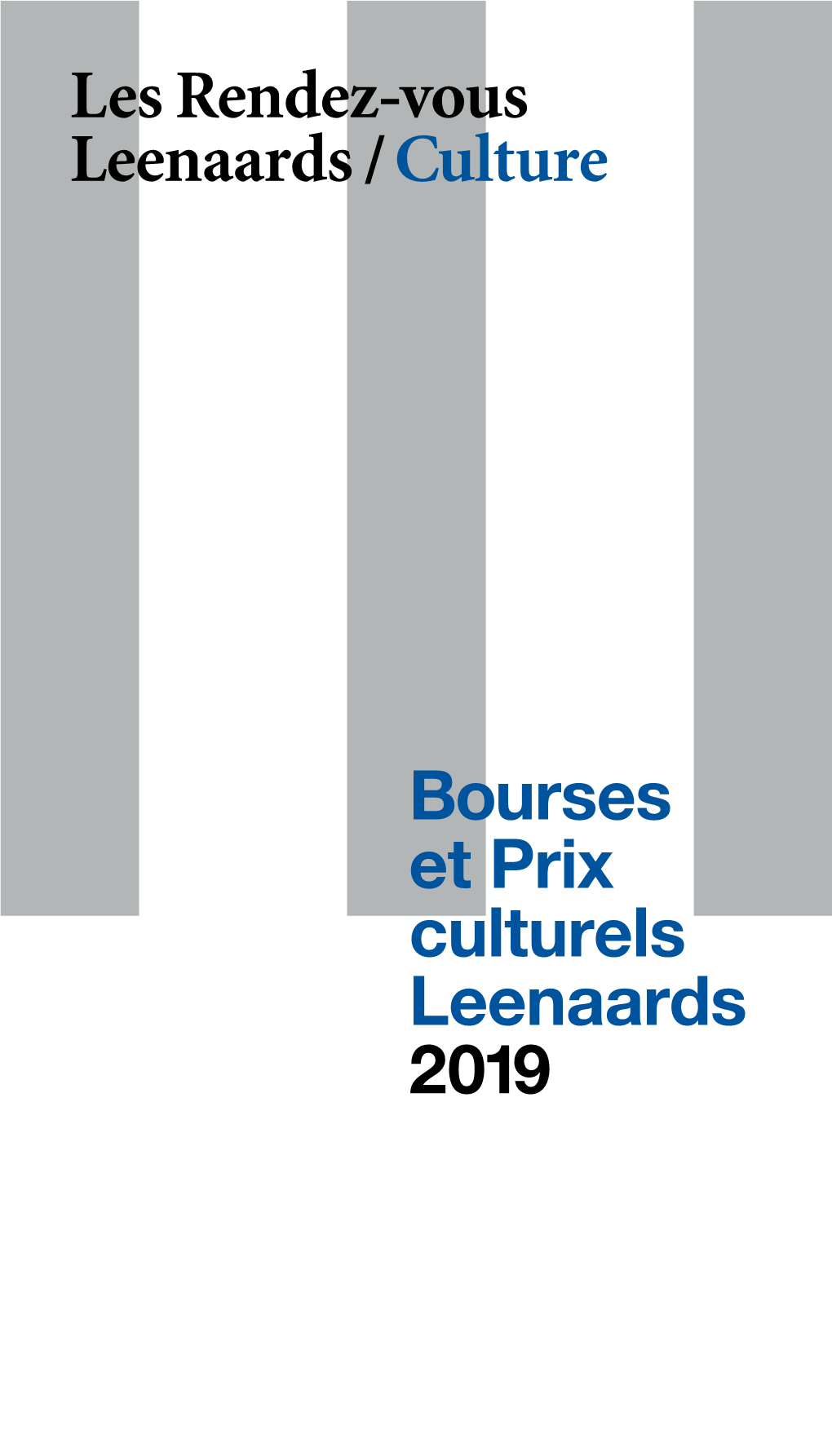Bourses Et Prix Culturels Leenaards 2019 Les Rendez-Vous Leenaards