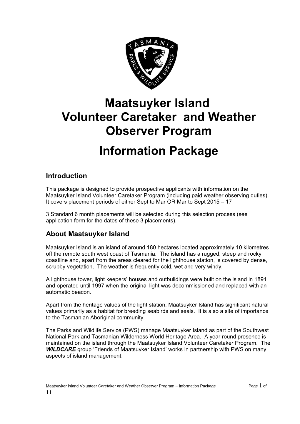 Information for Maatsuyker Island Wildcare Volunteer Position Applicants