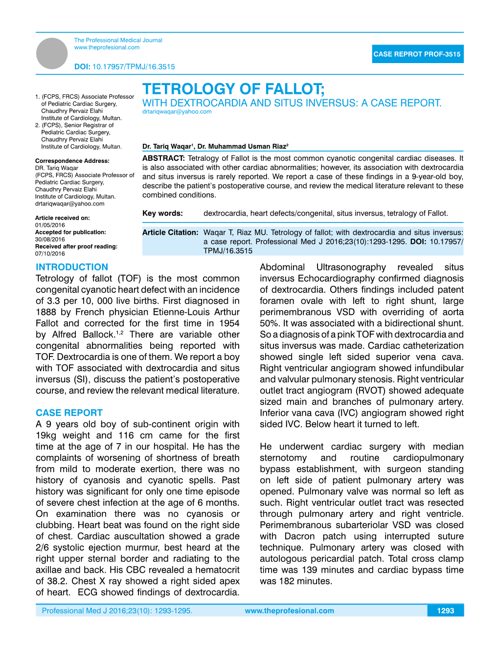 TETROLOGY of FALLOT; of Pediatric Cardiac Surgery, with DEXTROCARDIA and SITUS INVERSUS: a CASE REPORT