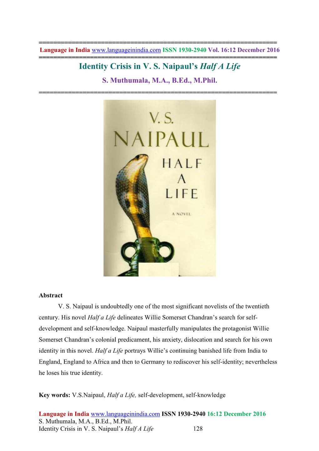 Identity Crisis in V. S. Naipaul's Half a Life