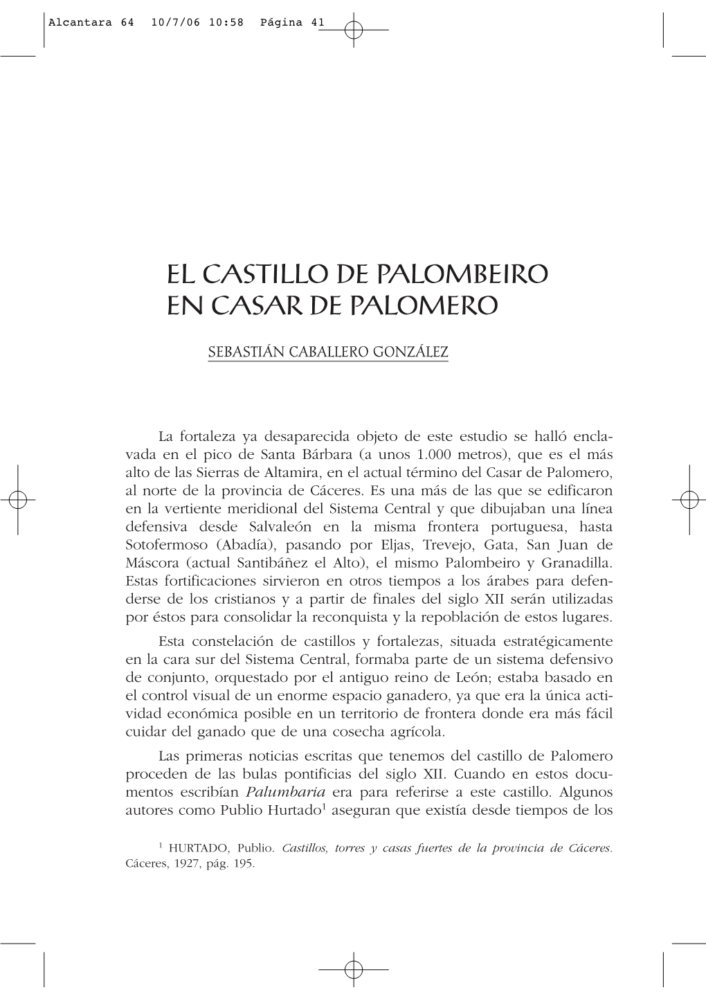 El Castillo De Palombeiro En Casar De Palomero
