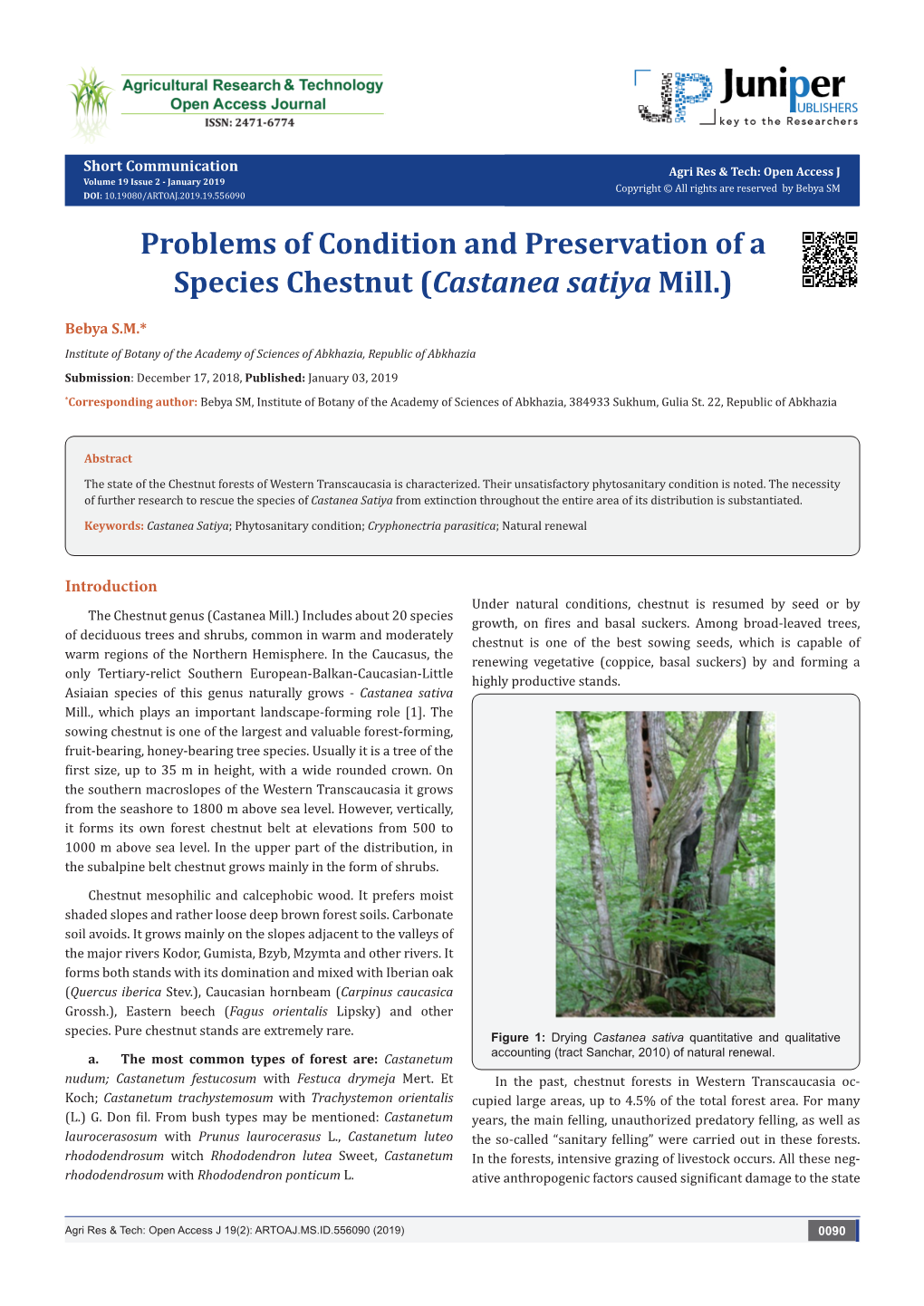 Problems of Condition and Preservation of a Species Chestnut (Castanea Satiya Mill.)