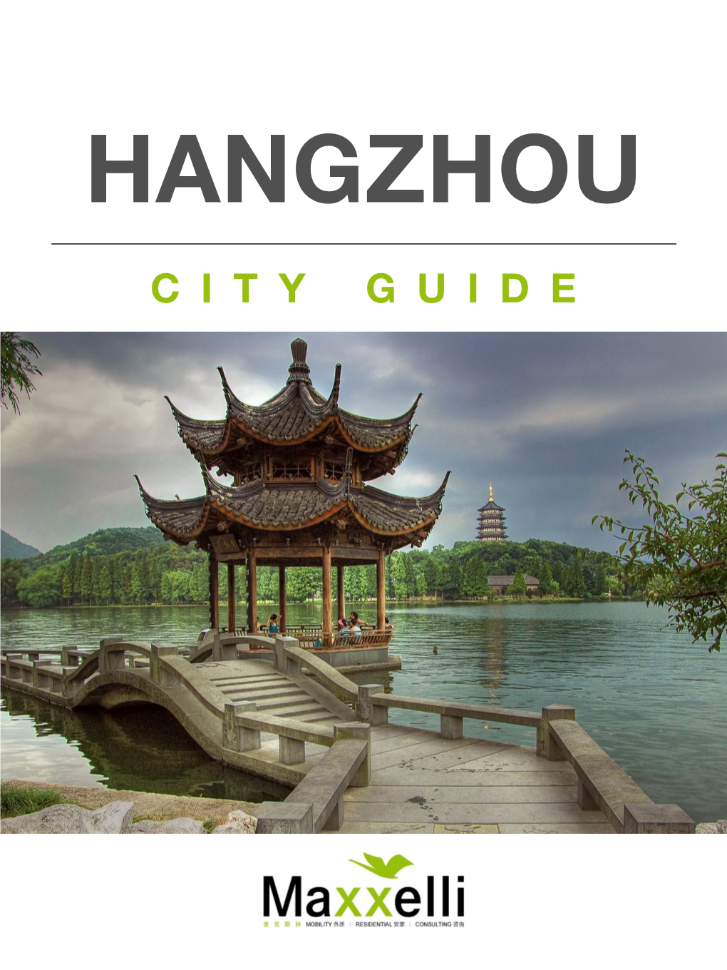 Hangzhou NEW City Guide
