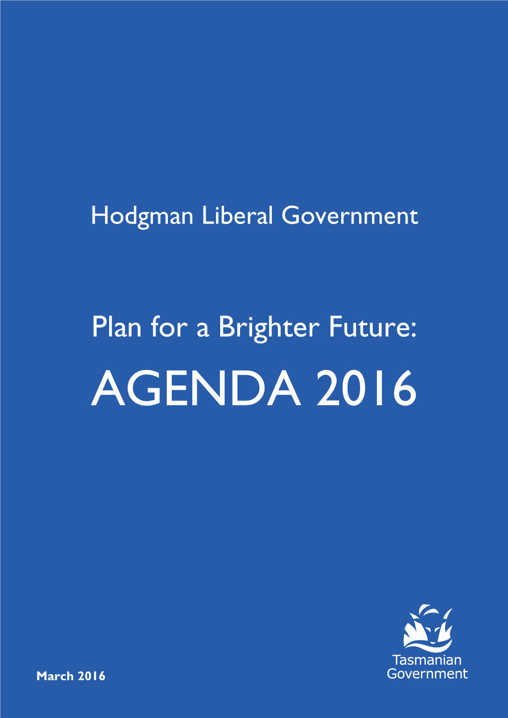 Plan for a Brighter Future: AGENDA 2016