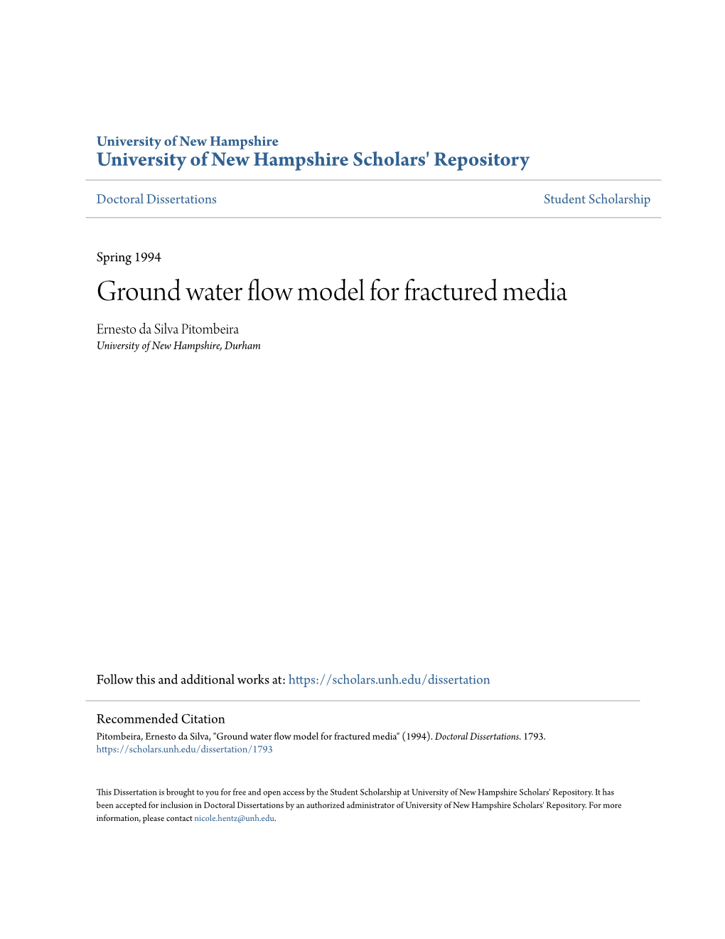 Ground Water Flow Model for Fractured Media Ernesto Da Silva Pitombeira University of New Hampshire, Durham