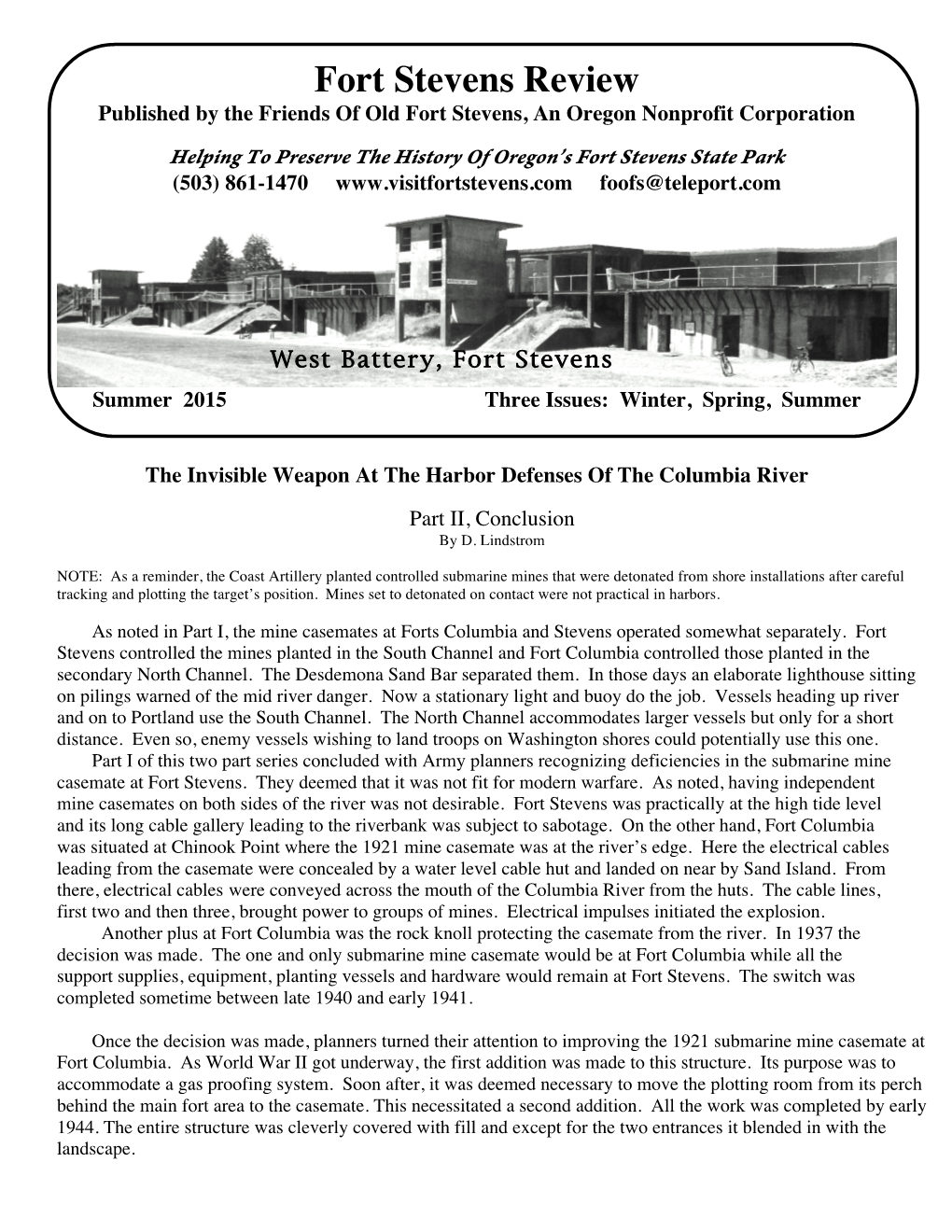 Fort Stevens Review Published by the Friends of Old Fort Stevens, an Oregon Nonprofit Corporation