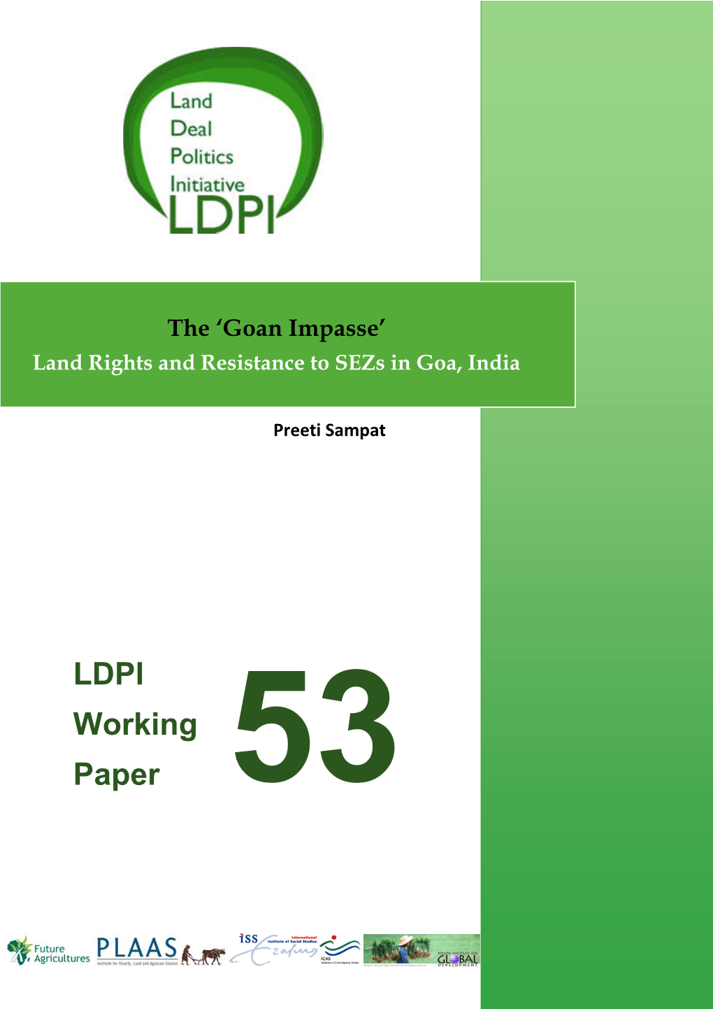 'Goan Impasse': Land Rights and Resistance to Sezs in Goa, India